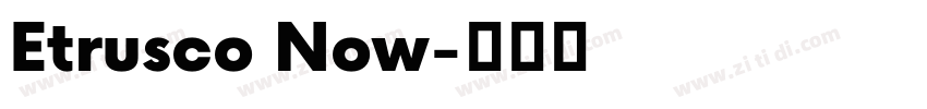 Etrusco Now字体转换